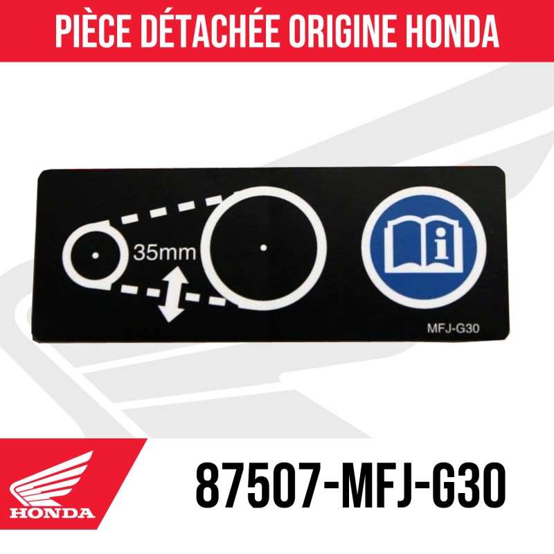 87507-MFJ-G30 : Honda Chain information sticker NC700 NC750